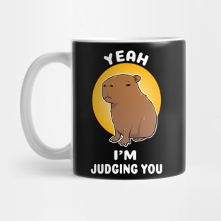 Yeah I'm judging you Capybara Cartoon Mug